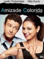 Amizade Colorida Dublado RMVB + AVI DVDRip